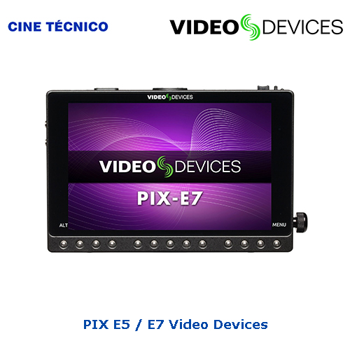 Alquiler PIX E5 / E7 Video Devices - Cine Técnico