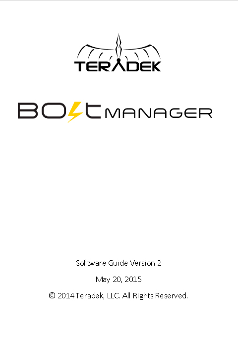 TERADEK Bolt 1000 / 3000 Wireless Video - Manager Software