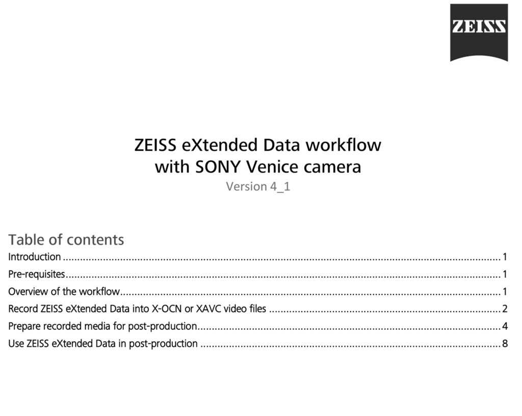 Zeiss workflow with Sony Venice